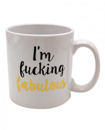 Attitude Mug I&#039;m F*cking Fabulous Holds 22 fluid ounces